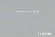 memories - luiz.com · 26 27 IMAGE Grau-weißes Leinen, ein edles Retro-Muster sowie ein Überwurf in kuscheliger Wolle und Baumwolle erzeugen ein faszi-nierendes Bild, das wir immer