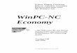 WinPC-NC Economy - CNC Maschinenbau · WinPC-NC Economy Der rechtmäßige Erwerb der Datenträger und des Handbuchs erlaubt die Nutzung des Steuerpro-gramms WinPC-NC an einer Maschine