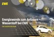 Energiewende zum Anfassen Wasserstoff bei EWE - efzn.de · EWE GASSPEICHER GmbH . Wind und Sonne Speichern in Salzkavernen 2 . Salzkavernen sind künstlich in Salzstöcken angelegte