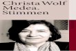 Christa Wolf Medea. Stimmen - media.libri.demedia.libri.de/shop/coverscans/135/13560543_lprob.pdf · Als Frau des Argonauten Jason lebt Medea in Korinth,wohin sie ihm aus ihrer Heimat