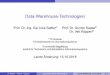 Data-Warehouse-Technologien · Anfragen an Data Warehouse CUBE und ROLLUP Cube-Operator: SQL-Syntax Implementierung in SQL Server, DB2, Oracle Syntax ORACLE: SELECT P_Produktgruppe