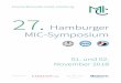Hamburger MIC-Symposium · 2 3 LIEBE KOLLEGINNEN UND KOLLEGEN, herzlich willkommen zum diesjährigen MIC Symposium, das bereits im 27. Jahr durchgeführt wird. Wir bieten Ihnen LIVE
