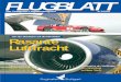 FLUGBLATT - Flughafen Stuttgart · 2 Liebe Flugblatt-Leser! Zum Flughafen geht man um zu fliegen. Richtig? Im Prinzip schon. Aber ganz korrekt wäre es, zu sagen: Zum Flughafen geht