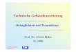 Technische Gebäudeausrüstung - fh-dortmund.de · Technische Gebäudeausrüstung Behaglichkeit und Raumklima Fachhochschule 2 Dortmund Bedeutung für Gebäude und -technik Lage,