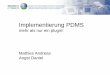 Implementierung PDMS - siga-fsia.ch · Warum ein PDMS? • Erfüllung der lückenlosen Dokumentationspflicht • Umfassende Leistungserfassung • Optimierung der Patientenbehandlung