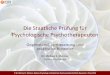 Die Staatliche Prüfung für Psychologische Psychotherapeutenleerheit.de/Arbeiten/Montagsfobi.pdf · © Dr. Michael S. Metzner, Diplom-Psychologe • Medizinisch-Psychosomatische