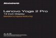 Lenovo Yoga 2 Pro - img.billiger.deimg.billiger.de/dynimg/dZHkh5nPLcCX90aFpmTDmHt4H9rycHjeBa9LTdXG2DAxJuI... · Lenovo Yoga 2 Pro 13 inch Display Bedienungsanleitung Lesen Sie die