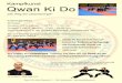 Kampfkunst - qwankidoberlin.de · Qwan Ki Do ist eine Kampf- kunst zur Selbstverteidigung, die traditionelle Werte mit modernen Erkenntnissen verbindet. Kampfkunst Vo Su Martin, 3
