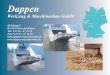 Dappen - cleverbaggern.de · Dappen Werkzeug & Maschinenbau GmbH Baugrube mit schuttdurchsetztem Boden ausgesiebt – Neuss Gohr Siebschaufel: B 34-1200-60 S