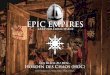 EPIC EMPIRES · 2013 stießen die Horden des Chaos (HdC) zu EPIC EMPIRES. Sie sind gefürchtete Gegner und respektierte Mitspieler, wofür Sie 2015 mit der B-Note belohnt wurden