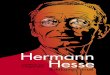 Hermann Hesse - Suhrkamp Insel · NeuerscheiNuNgeN | 1 »Zum Ehemann gehören Talente, die unsereiner nicht hat.« Hermann Hesse und sein Werk sind bekannt in aller Welt. Wer aber