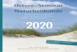 Ostsee-Seminar - heilpraktiker-petrak.de · Das „Ostsee-Seminar für Naturheilkunde 2020“ ist ein ausgesprochen praxisorientiertes Seminar, das sich an Heilpraktiker und Ärzte