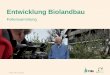 Foliensammlung - FiBL -Startseite · © 2016 FiBL, Bio Suisse •Foliensammlung •1. Entwicklung Biolandbau •Folie 1.2 Entstehungskontext des Biolandbaus im 19./20. Jahrhundert