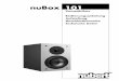 nuBox 101 - Nubert · 4 Aufstellhinweise Für ihre kompakten Abmessungen hat die nuBox 101 einen er-staunlich vollen Klang, der durch eine besonders klare, „seidige“