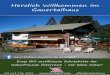 Inhalt¼re_Gauertalhaus_web.pdf · ÜBERNACHTUNG Das „Gauertalhaus“ ist seit 1955 im Besitz der Naturfreunde Österreich e.V. und bietet Platz für bis zu 33 Natur- und Bergsportbegeisterte