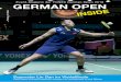 Event-Magazin der YONEX German Open 2018 GERMAN OPEN · Muhammad Rian Ardianto geschlagen geben. „Es ist schade, dass nun kei-ne Deutschen mehr dabei sind. Aber wir erle-ben hier