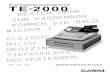 TE - kassen-krauss.de · Einleitung & Inhalt G 6 Auspacken der Registrierkasse Willkommen an der CASIO TE-2000! Herzlichen Glückwunsch zur Wahl einer elektronischen Registrierkasse