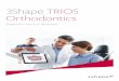 3Shape TRIOS Orthodontics - zm-online.de · 2 3 Profitieren Sie von einer breiten Palette an neuen Behandlungsoptionen, verkürzen Sie die Behandlungszeit und binden Sie Ihre Patienten
