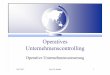 Operatives Unternehmenscontrolling - web.eah-jena.deweb.eah-jena.de/fhj/bw/studiengaenge/bachelor_ba/pflichtmodule... · Kaizen Beim Kaizen nimmt das gesamte Unternehmen an einem