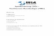 Spielordnung (SO) Tischtennis Bundesliga (TTBL)download.ttbl.de/Ordnungen/TTBL-Spielordnung_2019-20.pdfWO des DTTB und die SO der TTBL Sport GmbH sowie die internationalen Tischtennisregeln
