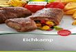 Foodservice - Eichkamp · Begeistern Sie Ihre Gäste. Mit ruhiger Hand und exquisiten Rezepturen hergestellt, bietet Eichkamp eine tolle Auswahl Premium Rouladen – wie hausgemacht