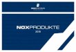 NOX PRODUKTE - noxsystems.com · NOXSYSTEMS Als Hersteller von Sicherheitssystemen bieten wir für die unterschiedlichsten Bedürfnisse die passende Systemlösung. Bei uns finden