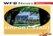 WFB News - wfb-bremen.de · WFB News Aktuelles aus der Wirtschaftsförderung Bremen ++ Ausgabe Nr. 48 ++ Juli 2018 ++ Die Sogwirkung der Airport-Stadt Bremen hält an. Das Gewerbegebiet