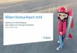 Bitkom Startup Report 2018 · Bitkom Startup Report 2018 Ergebnisse einer Online-Befragung unter Gründern von IT-Startups in Deutschland Berlin, Oktober 2018