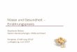Nüsse und Gesundheit – Ernährungspraxis Vortrag Wetzel 23.06.14.pdf+ 2,5 g n-3-Fettsäuren (Walnüsse) + 7,45 g Eiweiß (Erdnüsse) + 0,25 g Kalium (Pistazien) z. B. im Austausch