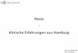Ebola# 0## klinische#Erfahrungen#aus#Hamburg · Ebola - klinische Erfahrungen aus Hamburg - Präsentation vom 26. März 2015 Created Date: 20150427100248Z 