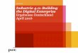 Industrie 4.0: Building the Digital Enterprise ... · Big Data-Analyse-Dienstleistungen für externe Kunden Andere digitale Dienstleistungen für externe Kunden 78 % aller Unternehmen