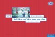 Mikroökonomie  - *ISBN 978-3-8273-7282-6 ... · 29 1.1 Die Themen der Mikroökonomie In der Mikroökonomie wird außerdem beschrieben, wie die Preise bestimmt werden