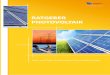 RATGEBER PHOTOVOLTAIK - Solaranlage Ratgeber · Photovoltaik Technik Photovoltaikanlage Komponenten Solarmodule Wechselrichter Stromzähler Energiespeicher Weitere Komponenten Checkliste