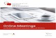 Online-Meetings - kommunikation-mittelstand.digital · 2 Leitfaden Online-Meetings Problemstellung & Einsatz-bereiche im Unternehmen Um in Unternehmen Projekte erfolgreich durchfüh-ren
