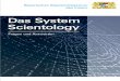 Das System Scientology 2010 - verfassungsschutz.bayern.de · Die Maßnahmen richten sich dabei gegen das System Scientology, aber nicht gegen den einzelnen Scientologen, der oft nicht