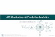 API Monitoring mit Predictive Analytics ubicomp/projekte/master14-15...¢  API Monitoring mit Predictive