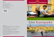 Uni kompakt - Universität Osnabrück · 1 Kurzporträt Universität Osnabrück Lebendig, forschungsstark und qualitätsbewusst, mit einem breit gefächerten, wissenschaftlich fundierten
