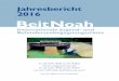 Jahresbericht 2016 Beit Noah - dormitio.netdormitio.net/fix/doc/Jahresbericht Beit Noah 2016.pdf · Internationale Jugend- und Behindertenbegegnungsstätte Beit Noah Jahresbericht