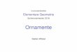  · Title: Ornamente - Elementare Geometrie Author: Stefan Witzel Created Date: 5/30/2018 10:44:35 AM