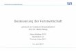 Besteuerung der Forstwirtschaft - fwl.wi.tum.de · Technische Universität München Prinzipien der Besteuerung 3 Prinzipien Nettoprinzip Leistungs-fähigkeit Gleich-mäßigkeit Sozial-staatsprinzip