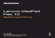 Lenovo IdeaPad Flex 10 - cc.cnetcontent.comcc.cnetcontent.com/inlinecontent/production/73/730f33856bec/cnet_a9b5_doc.pdf · Lenovo IdeaPad Flex 10 Bedienungsanleitung Lesen Sie die