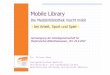 Die Medizinbibliothek macht mobil - bei Arbeit, Sport und ...medbib.klinikum.uni-muenster.de/obsto/text/agmb/ulm/ulm-mobile-library_web.pdf · Mobipocket-Format (neu) Installation