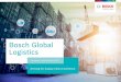 Bosch Global Logistics - bvl.de · „Bosch Global Logistics“, eine globale Trans-portstrategie für das Bosch-Supply-Chain-Netzwerk umzusetzen. Globale Transportstrategie Kern