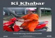 Ki Khabar - shanti.deshanti.de/wordpress/wp-content/uploads/2018/11/KiKhabar-2018_web.pdf · Zuletzt lassen wir die letzten 35 Jahre Shanti Revue passie-ren und beschäftigen uns