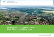 Naturschutzstrategie für Bundesflächen - bmu.de · Strategie der Bundesregierung zur vorbildlichen Berücksichtigung von Biodiversitätsbelangen für alle Flächen des Bundes 