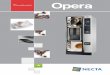Opera: hervorragende Leistung und Qualität fileOpera: hervorragende Leistung und Qualität Der Heißgetränke-Standautomat von Necta hat ein exzellentes Preis-Leistungsverhältnis