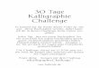 30 Tage Kalligraphie Challenge - 30 Tage Kalligraphie Challenge Es kommt auf die Breite deiner Feder