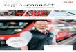 Ausgabe 1 03|2017 regio connect - presse.oebb.at · und sie rasch und sicher an ihr Ziel bringen«, so Evelyn Palla, Vorstandsdirektorin der ÖBB-Personenverkehr AG. wiener schnellBahn