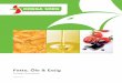 Fette, Öle & Essig - OMEGA SORG GmbH · PDF fileTrocken-Sortiment Fette, Öle & Essig 1 Frittierfett 22255 Biskin Spezial Ziegel 250 g Stück 42368 Schmelzmargarine, o. d. Z. Bratflex