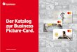 Der Katalog zur Business Picture-Card. · Alle Motive auf einen Blick. Der Katalog zur Business Picture-Card